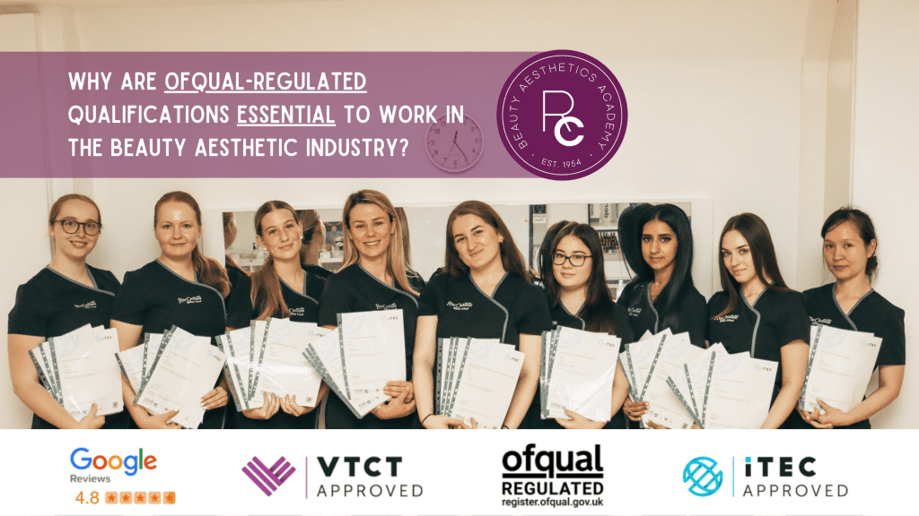 Ofqual regulated qualification essentials in beauty aesthetic industry