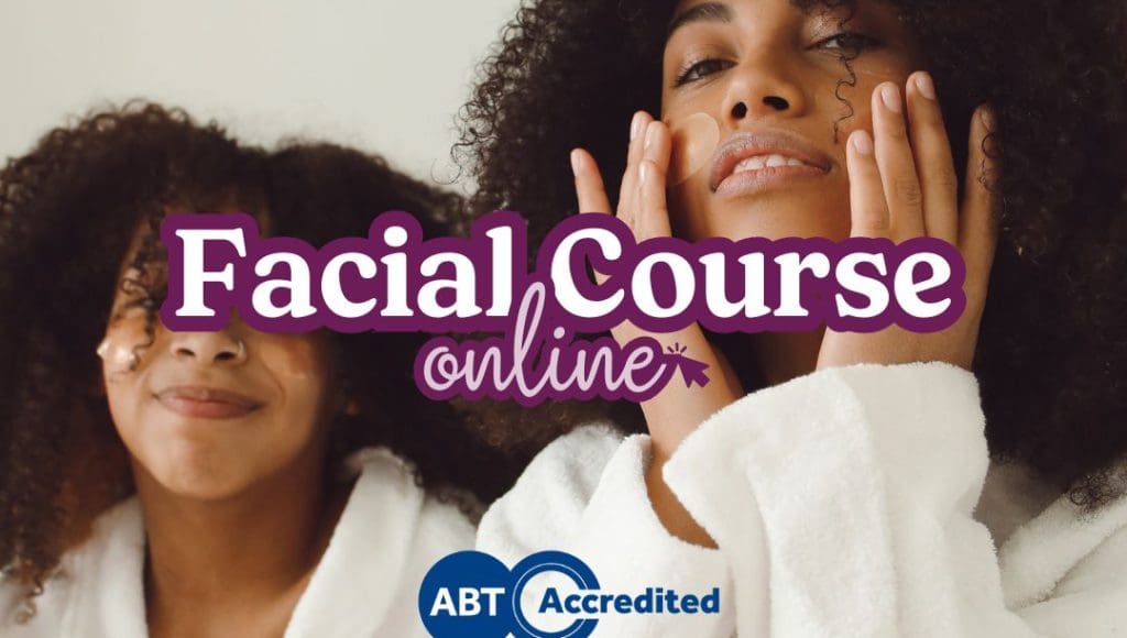 two women in robes applying face masks, overlay text says Online Facial & Skincare Course